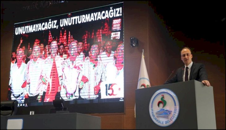 Pamukkale Belediyesi 15 Temmuz'u Unutmadı