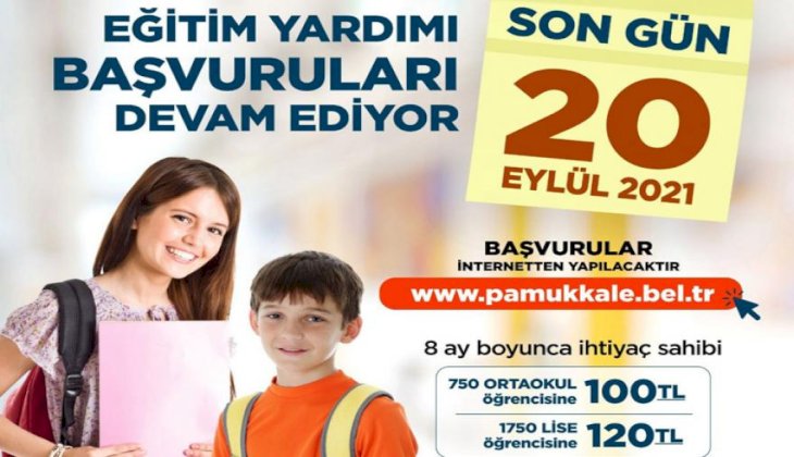 Pamukkale Belediyesi'nin eğitim yardımında son gün 20 Eylül 