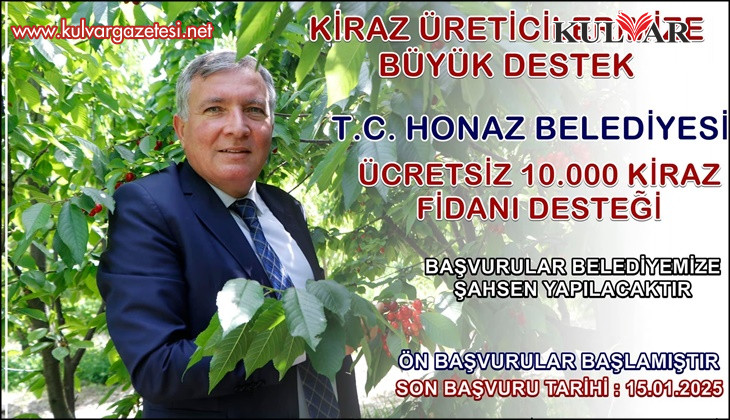 Başkan Kepenek'ten Honazlı kiraz üreticilerine büyük destek