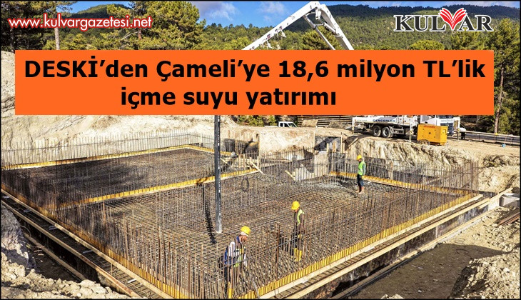 Çameli’de su sorunu tarih oluyor