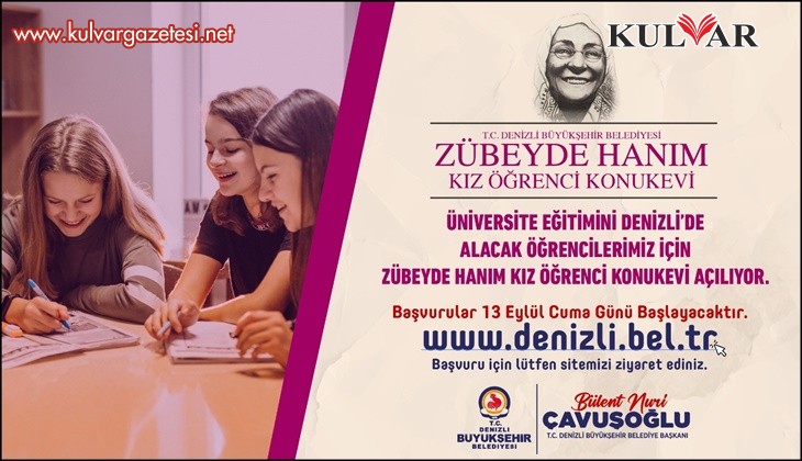 Denizli Büyükşehir, Zübeyde Hanım Kız Öğrenci Konukevi kayıtları başlıyor