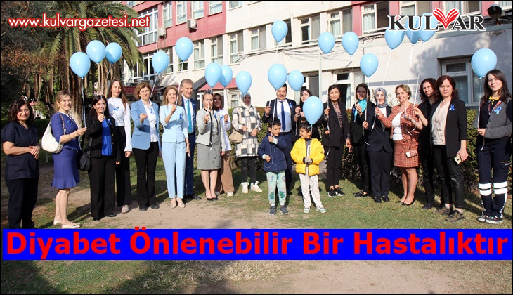 Diyabet Hastalığına” dikkat çekildi.