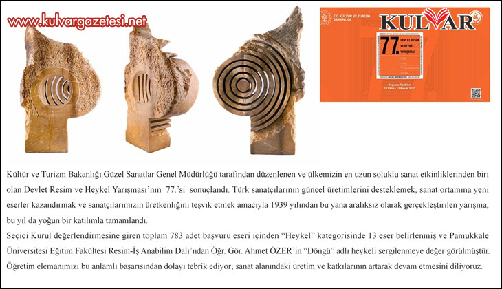 Heykel çalışması ‘Döngü’ sergilenmeye değer görüldü