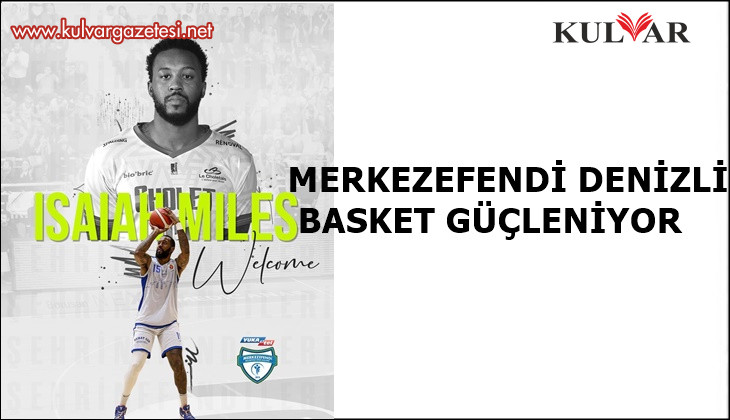 Merkezefendi Basket'ten hücum hattına takviye