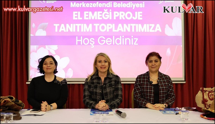 Merkezefendi'de kadınların el emeği büyük markalara uzanan bir değere dönüştü