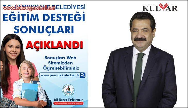 PAMUKKALE BELEDİYESİ EĞİTİM DESTEĞİ BAŞVURU SONUÇLARI AÇIKLANDI