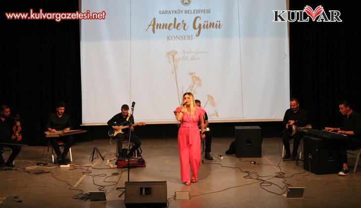 Sarayköy’de Anneler Günü’ne özel konser düzenlendi