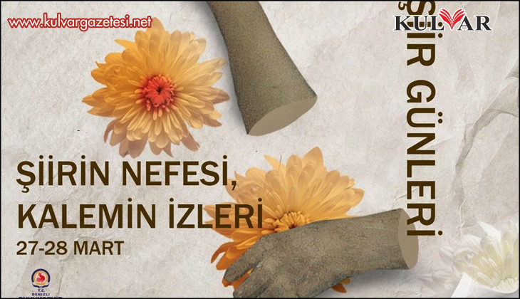 Şiirin rüzgârı Denizli’de esecek